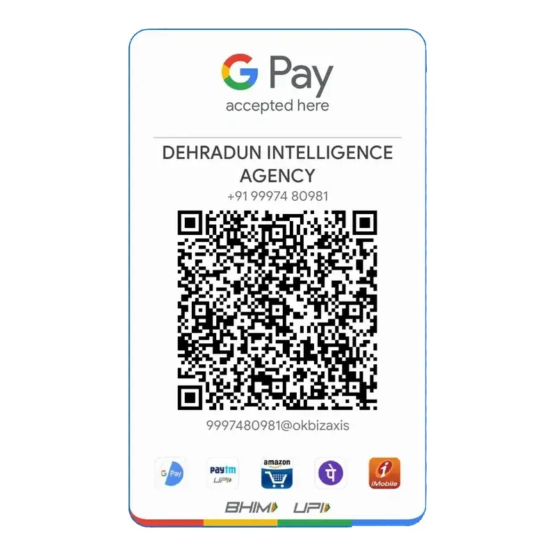 Dehradun intelligence agency pay on Google Pay.